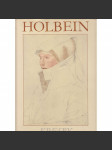 Hans Holbein mladší . Kresby [Edice Mistři světové malby - německý renesanční malíř] - náhled