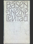 Báseň o sněžné levitaci - náhled