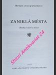 Zaniklá města - schreiberovi hermann a georg - náhled