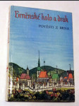 Brněnské kolo a drak - pověsti z brna - náhled