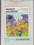 Čtyřlístek č. 126: Mamut na kmíně - náhled