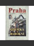 Praha gotická a barokní [historická architektura Prahy] - náhled