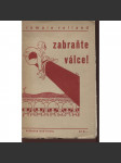 Zabraňte válce! (avantgardní obálka) - náhled