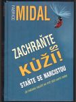 Zachraňte si kůži! midal fabrice - náhled
