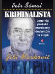 Kriminalista jiří markovič petr šámal - náhled