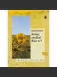 Štěstí, smůla? Kdo ví? Renáta Holčáková - náhled