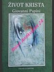 Život krista - papini giovanni - náhled