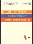 Erekce, Ejakulace, Exhibice a další příběhy obyčejného šílenství - náhled
