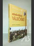 Zbraně a bojové techniky středověkých válečníků 1000–1500 n. l. - náhled