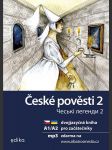 ČESKÉ POVĚSTI 2 A1/A2 Kuznietsova Krystyna, Drijverová Martina - náhled