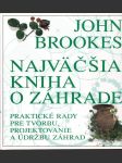 Najväčšia kniha o záhrade (veľký formát) - náhled