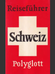 Reiseführer Schweiz - náhled