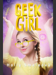 Dneska geek, zítra šik  smaleová holly - náhled