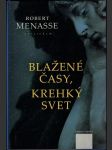 Blažené časy, krehký svet - náhled