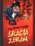 Sracia zbraň  - náhled
