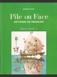 Pile ou Face Méthode de francais 1 (veľký formát) - náhled