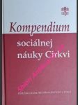 Kompendium sociálnej náuky cirkvi - papežská rada pre spravodlivosť a pokoj - náhled