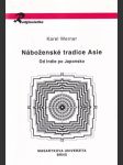 Náboženské tradice Asie Od Indie po Japonsko - náhled