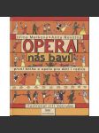 Opera nás baví (CD chybí) - náhled
