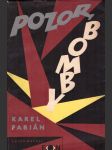Pozor, bomby fabián karel - náhled