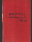 Bibliothek der unterhaltung und des Wissens XII-1933 - náhled