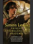 Simon Lewis - Príbehy z tieňoloveckej akadémie - náhled