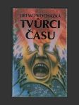 Tvůrci času - náhled