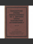 Komunistická strana Československa na V. světovém sjezdu Komunistické internacionály (komunistická literatura, levicová literatura) - náhled