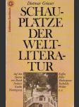 Schauplätze der Weltliteratur - náhled