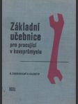 Základní učebnice pro pracující v kovoprůmyslu - náhled