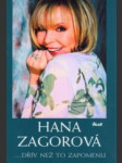 Hana zagorová ...než to zapomenu - náhled