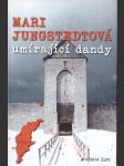 Umírající dandy jungstedtová mari - náhled
