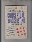 Conceptual Blockbusting (A Guide to Better Ideas) - náhled