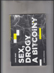 Dark web: Sex, drogy a bitcoiny - náhled