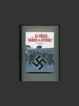 ...za vůdce, národ a otčinu? - náhled