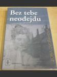 Bez tebe neodejdu - náhled
