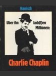 Uber ihn lach(t)en Millionen: Charlie Chaplin - náhled