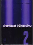 Chemické inžinierstvo 2 - náhled