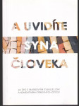 A uvidíte syna človeka - náhled