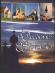 Duchovné Slovensko (veľký formát) - náhled