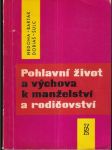 Pohlavmí život a výchova k manželství - náhled