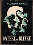 Ďaleké a blízke - náhled