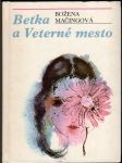 Betka a veterné mesto - náhled