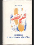 Učiteľka s prázdnym náručím - náhled