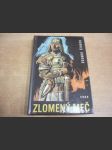 Zlomený meč - povídka o markomanském králi Marobudovi : pro čtenáře od 9 let - náhled