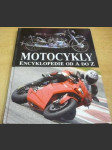 Motocykly. Encyklopedie od A doZ - náhled