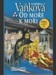 Od moře k moři - Orel a lev IV. - náhled