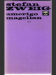 Amerigo, Magellan - náhled
