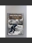 Druhá světová válka den po dni [kronika druhé světové války; nacismus, Wehrmacht, letectvo, námořnictvo, pěchota, bitvy, Adolf Hitler, odboj, Spojenci, USAAF Západní i východní fronta Tichomoří Sovětský svaz Vylodění v Normandii Atomová bomba Japonsko aj] - náhled