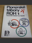 Pionýrské tábory ROH 1 - pracovní činnost na táboře - náhled